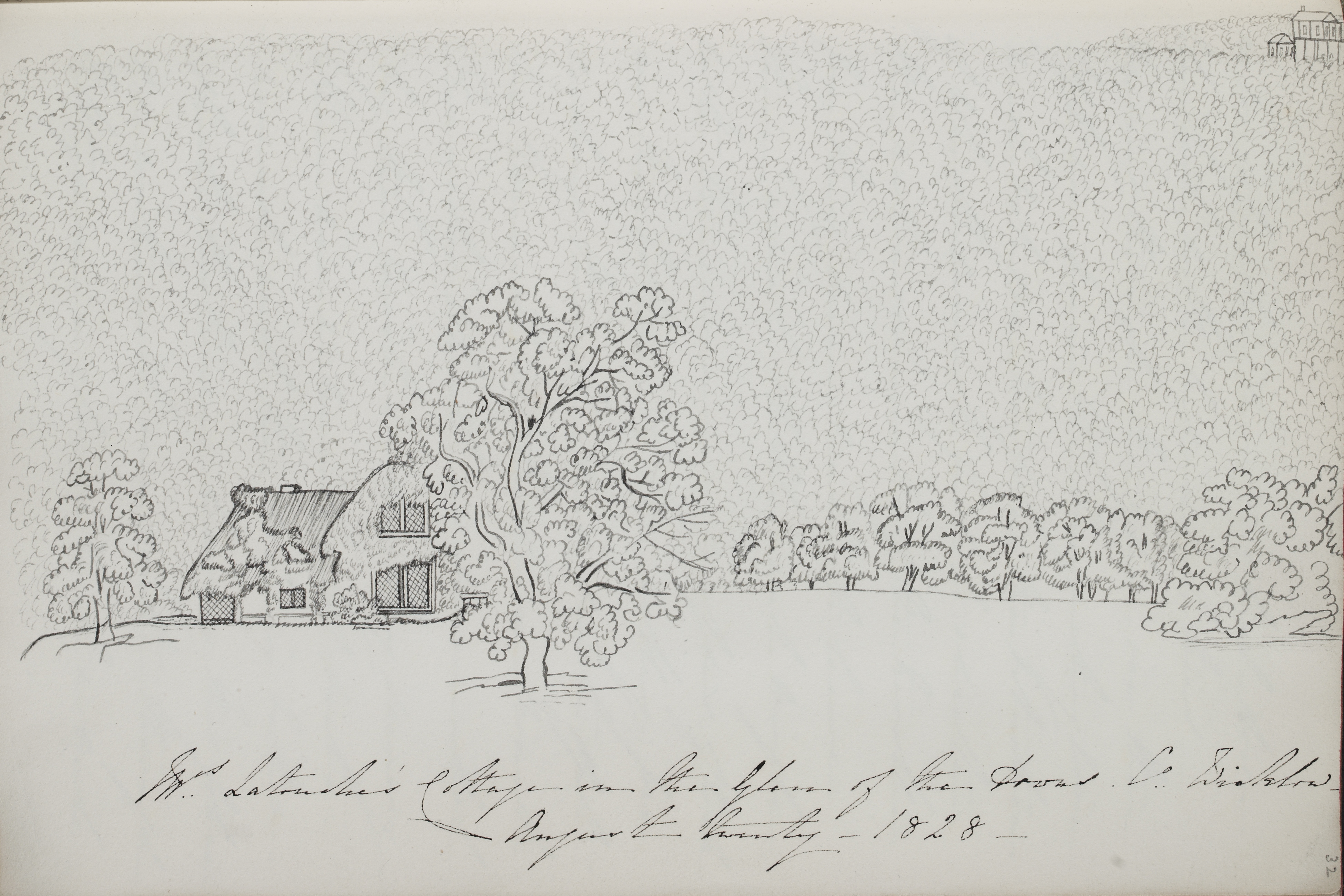 Mrs. Latouche's cottage in the Glen of the Downs, Co. Wicklow. August twenty – 1828.